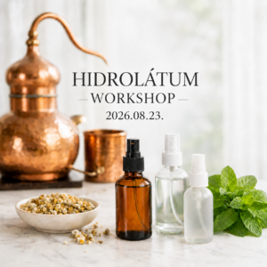 Hidrolátum és illóolaj lepárló workshop 2026.08.23.