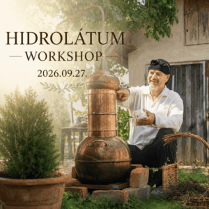 Hidrolátum és illóolaj lepárló workshop 2026.09.27.